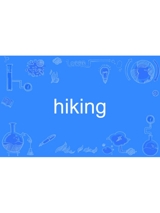 hiking hiking