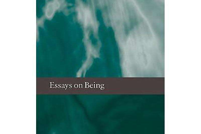 Essays on Being Essays on Being