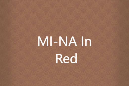MI-NA In Red MI-NA In Red