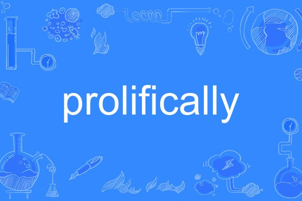 prolifically prolifically