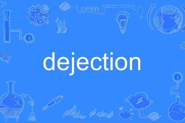dejection dejection