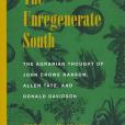 The Unregenerate South The Unregenerate South