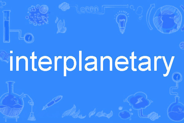 interplanetary interplanetary