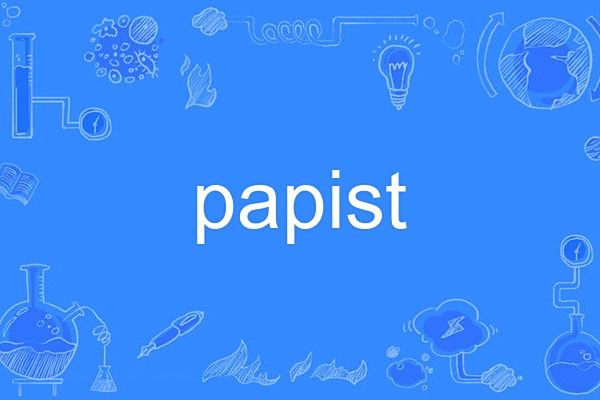 papist papist