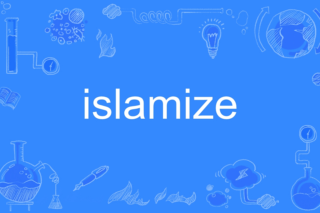 islamize islamize