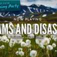 Dreams and Disasters Dreams and Disasters