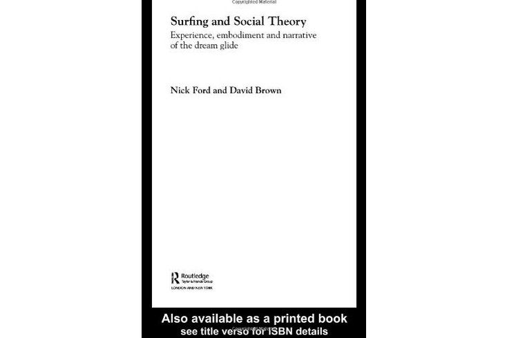 Surfing and Social Theory Surfing and Social Theory