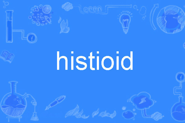 histioid histioid
