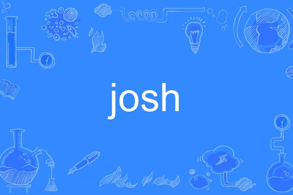 josh josh