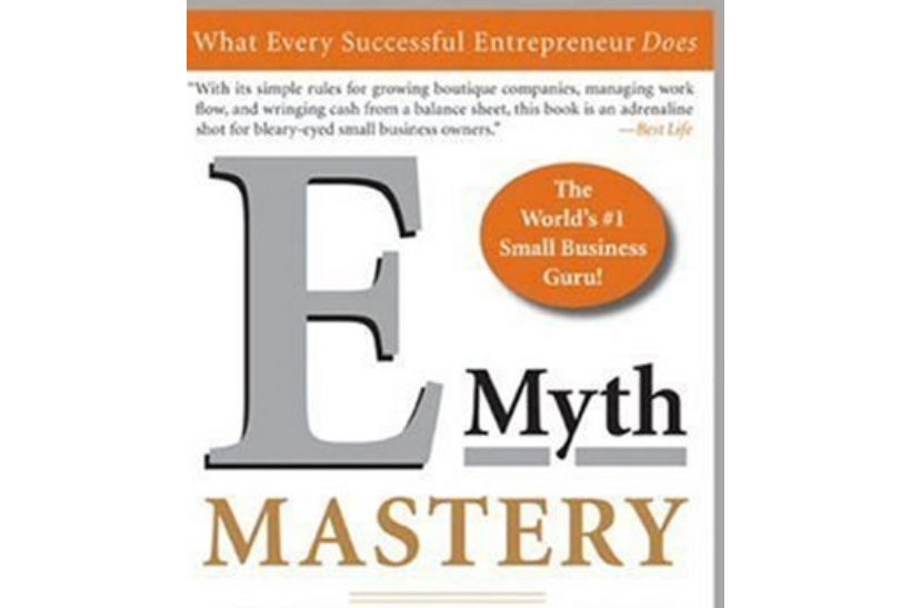 E-Myth Mastery E-Myth Mastery