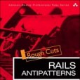 Rails AntiPatterns(Addison-Wesley Professional出版的圖書) Rails AntiPatterns(Addison-Wesley Professional出版的圖書)