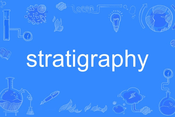 stratigraphy stratigraphy