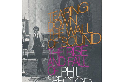 tearing down the wall of sound tearing down the wall of sound