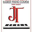John Thompson\x27s Easiest Piano Course(Thompson, John著圖書) John Thompson\x27s Easiest Piano Course(Thompson, John著圖書)