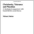 Christianity, Tolerance and Pluralism Christianity, Tolerance and Pluralism