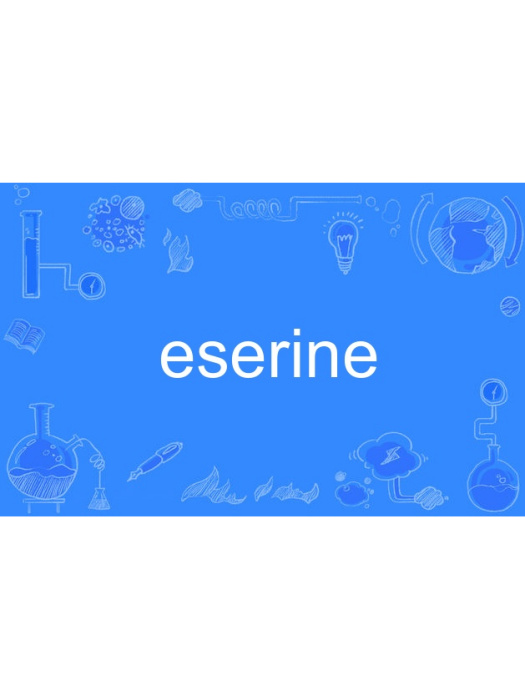 eserine eserine