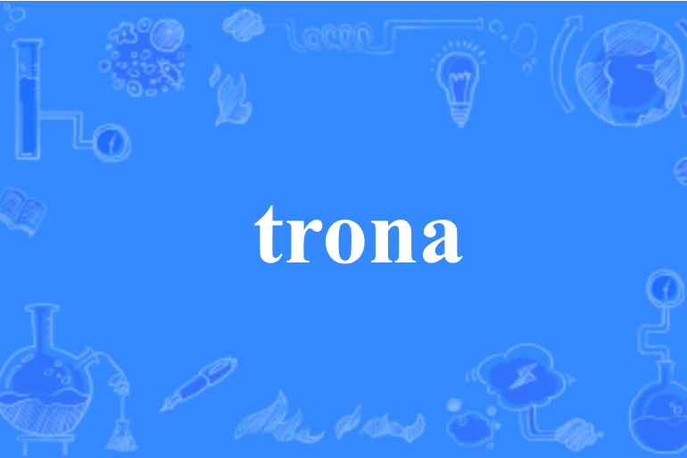 trona trona