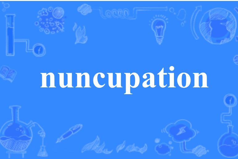 nuncupation nuncupation