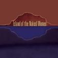 Island of the Naked Women Island of the Naked Women