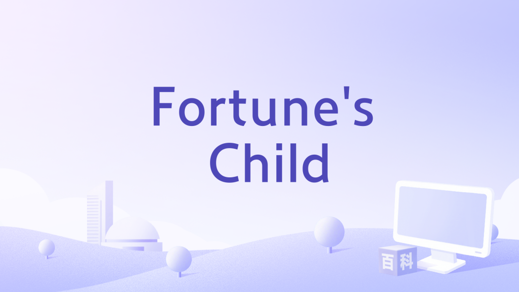 Fortune\x27s Child Fortune\x27s Child