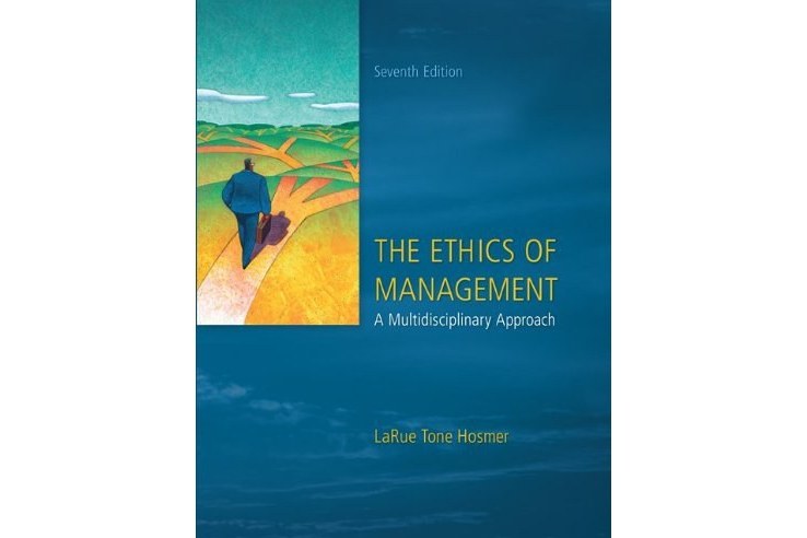 The Ethics of Management The Ethics of Management