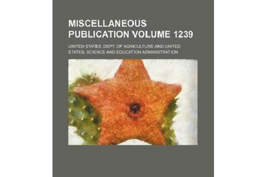 Miscellaneous Publication Volume 1239 Miscellaneous Publication Volume 1239