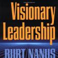 Visionary Leadership Visionary Leadership