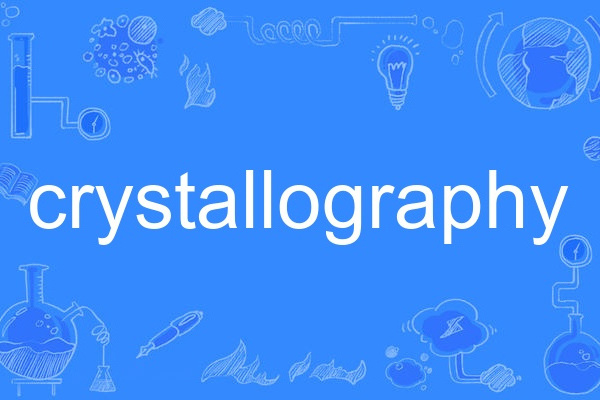 crystallography crystallography