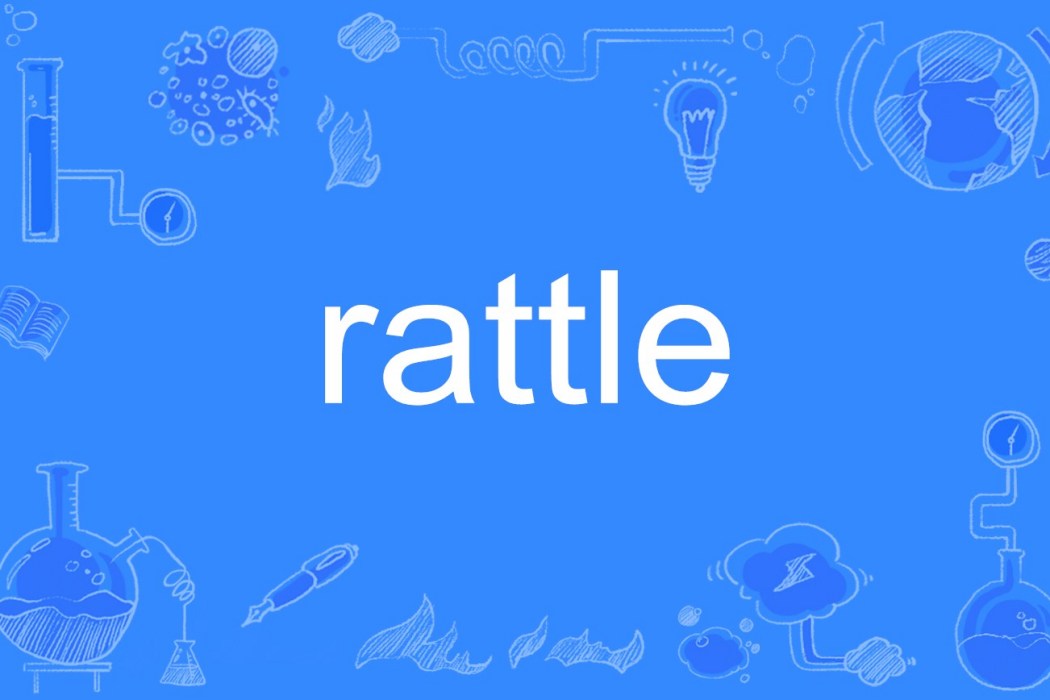 rattle rattle