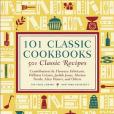 101 Classic Cookbooks 101 Classic Cookbooks