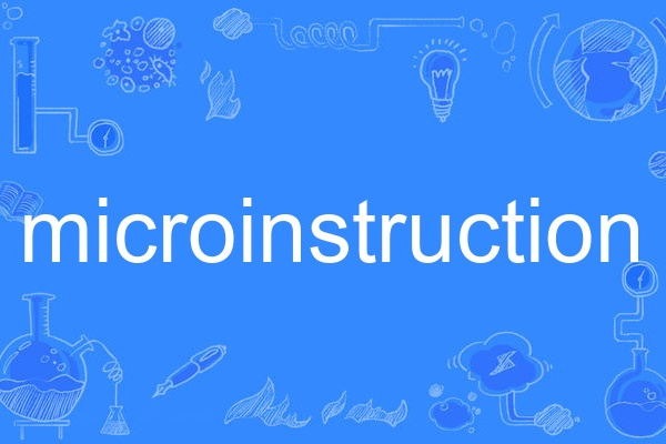 microinstruction microinstruction