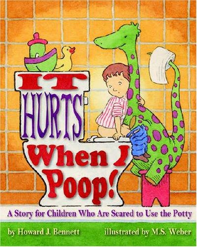 It Hurts When I Poop! It Hurts When I Poop!