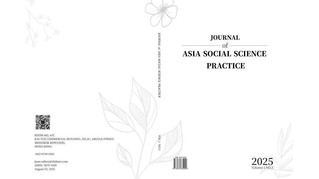 Journal of Aisa Social Science Practice Journal of Aisa Social Science Practice