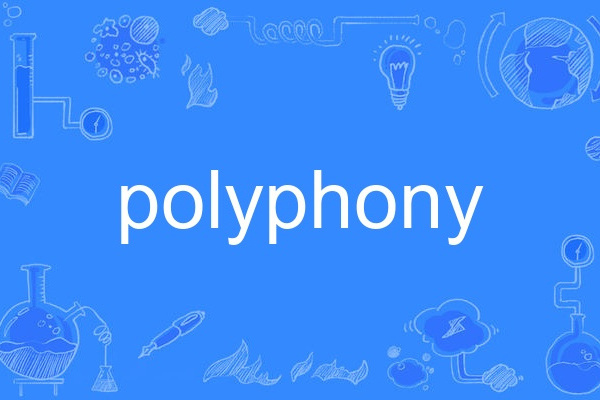 polyphony polyphony