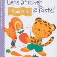 Let\x27s Sticker & Paste! Food Fun Let\x27s Sticker & Paste! Food Fun