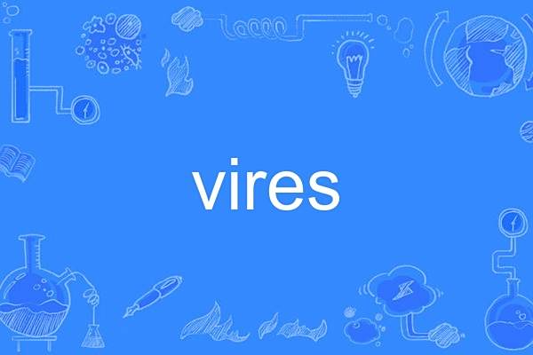 vires
