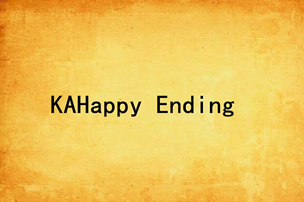 KAHappy Ending KAHappy Ending