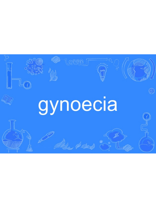 gynoecia gynoecia