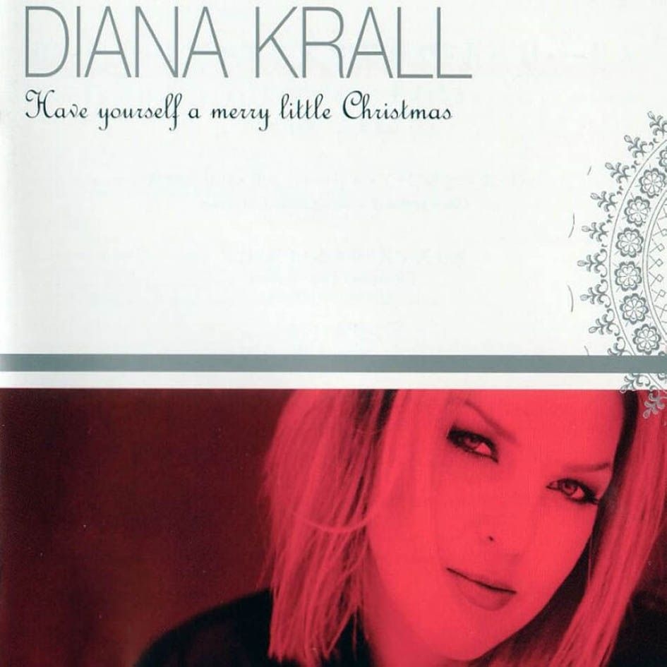 Have Yourself A Merry Little Christmas(Diana Krall演唱專輯)