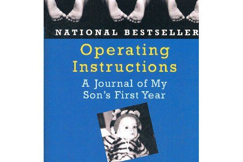 Operating Instructions : A Journal of My Son\x27s First Year Operating Instructions : A Journal of My Son\x27s First Year