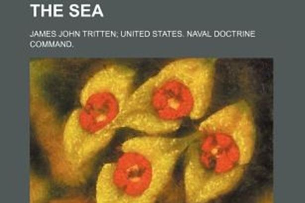 Naval Doctrine ... from the Sea Naval Doctrine ... from the Sea