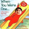 When You Were One When You Were One