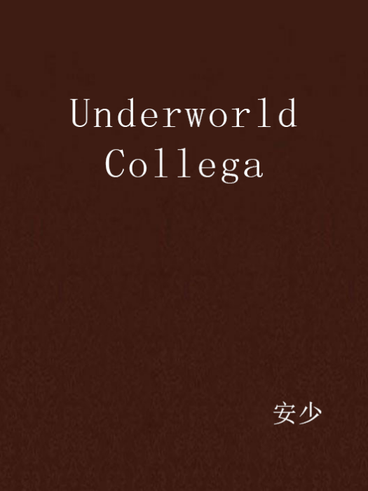 Underworld Collega