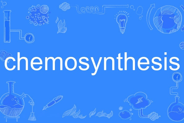 chemosynthesis chemosynthesis
