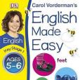 English Made Easy. Ages 5-6 English Made Easy. Ages 5-6