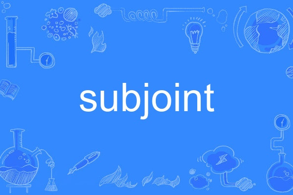 subjoint subjoint