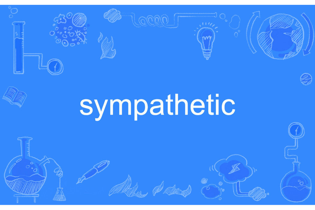 sympathetic sympathetic