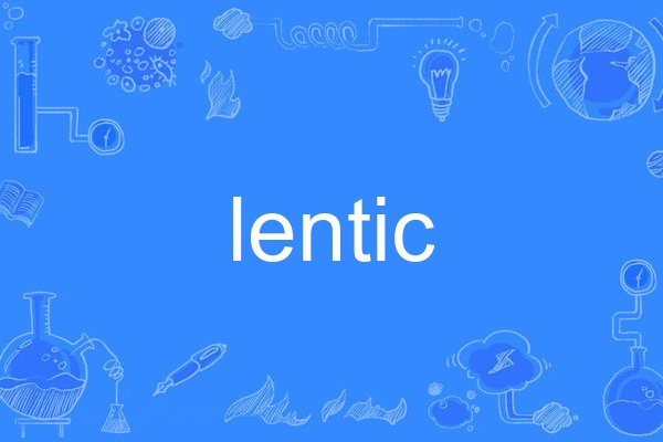 lentic lentic
