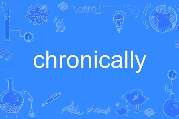 chronically chronically