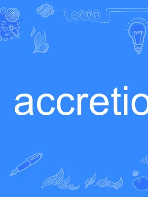 accretion accretion